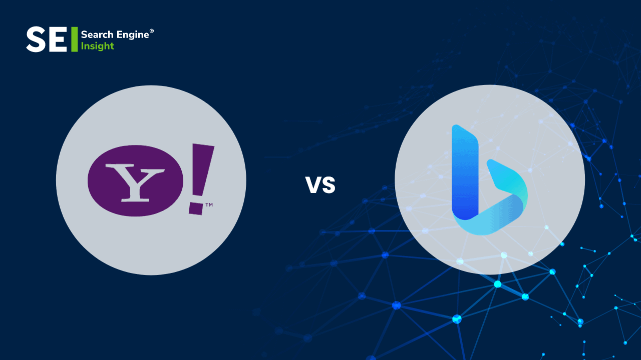 Yahoo vs Bing – Which Search Engine is Better?