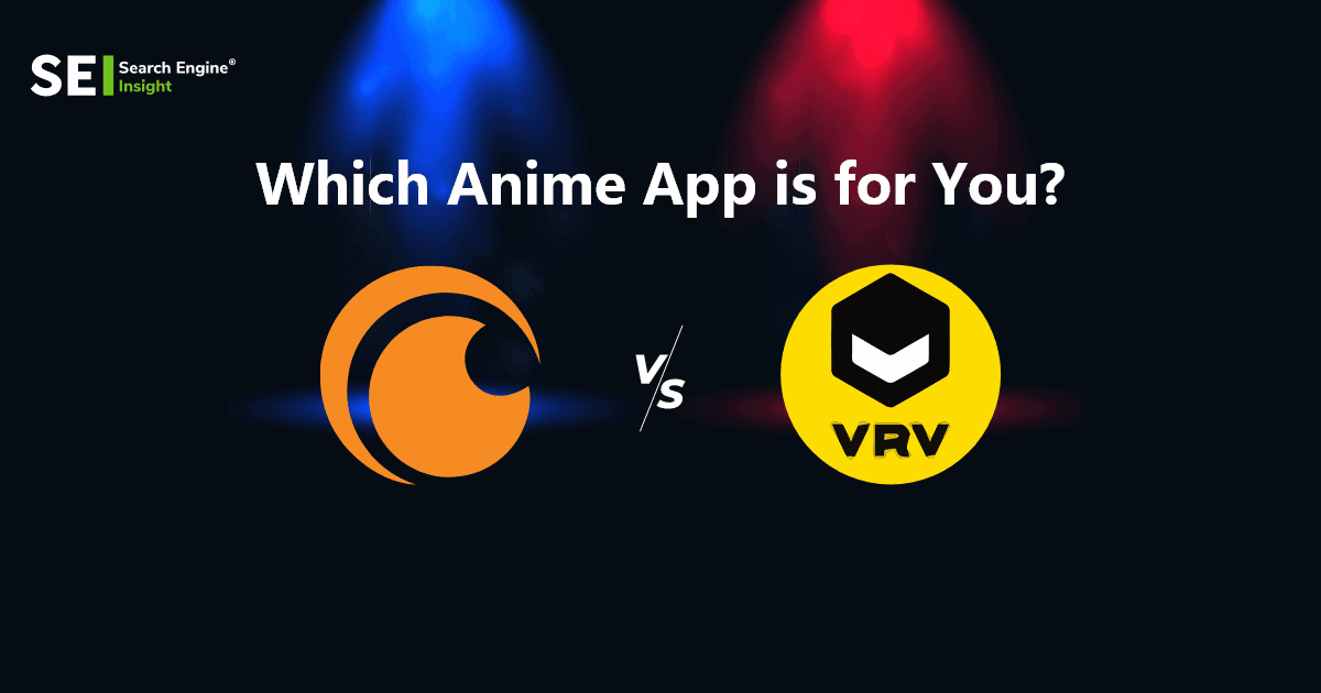 Crunchyroll vs VRV: Complete Guide In 2022