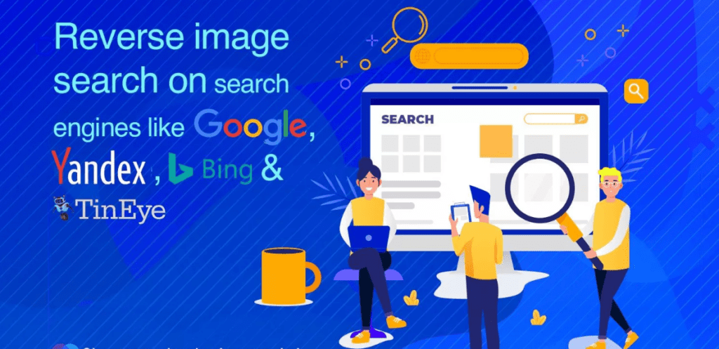 Reverse Image Search On Google, Bing, Yandex, Tineye