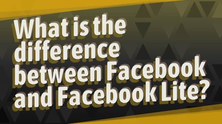 Difference between Facebook and Facebook Lite