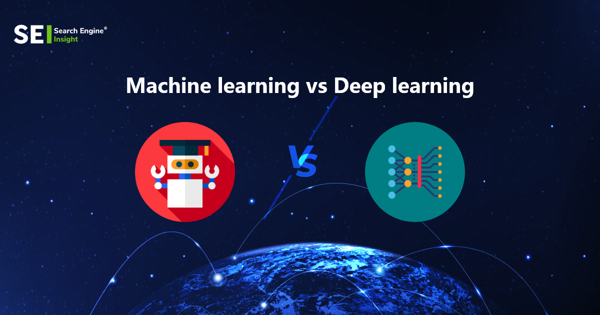 Machine learning vs. Deep learning: Ultimate Guide in 2023