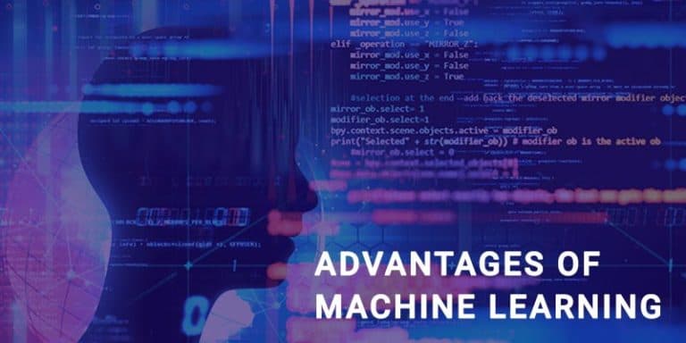 Advantages of Machine Learning