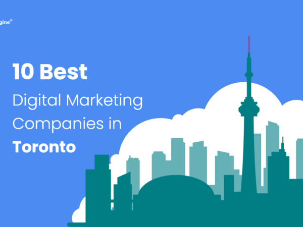 10 Best Digital Marketing Companies in Toronto 2025