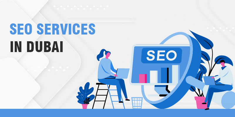 Things to Consider Before Choosing the top SEO company in the UAE