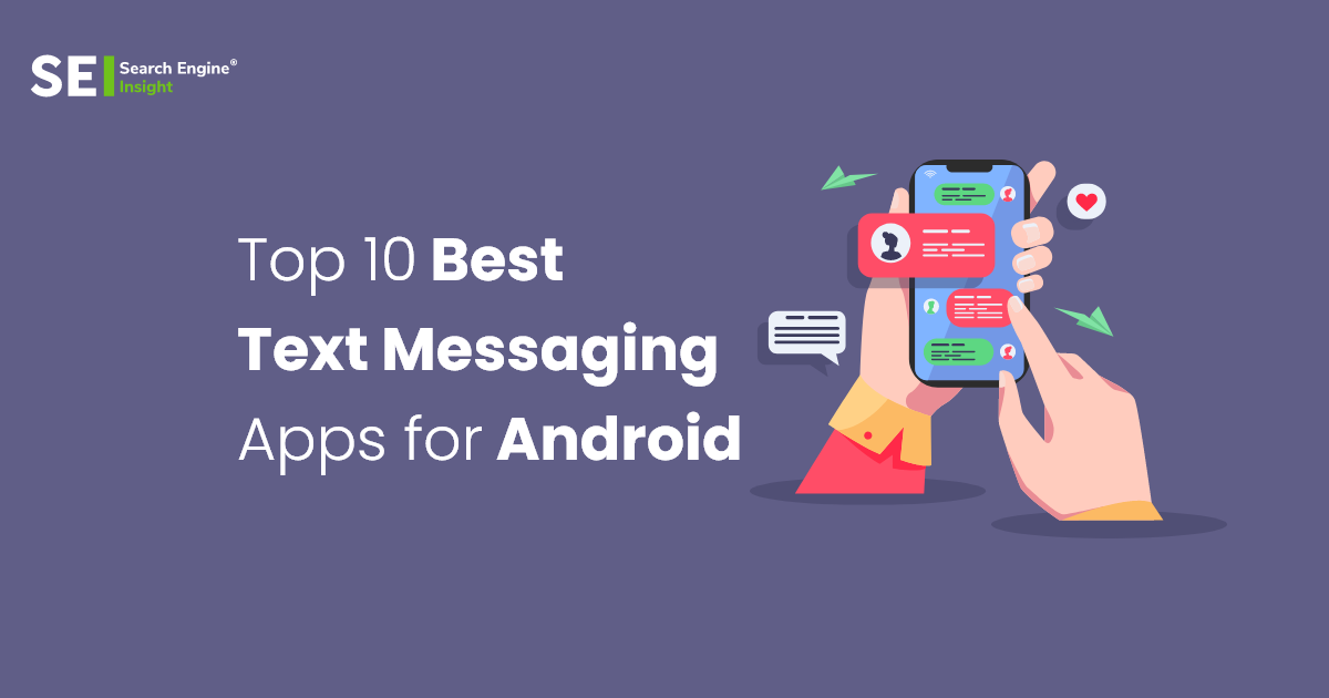 Top 10 Best Text Messaging Apps For Android 2023