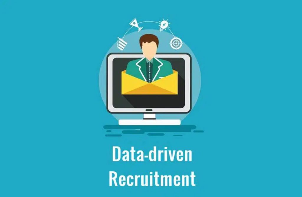 Consider data-driven recruitment  