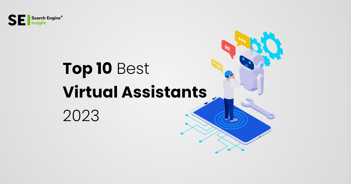 Top 10 Virtual Assistant Companies 2023