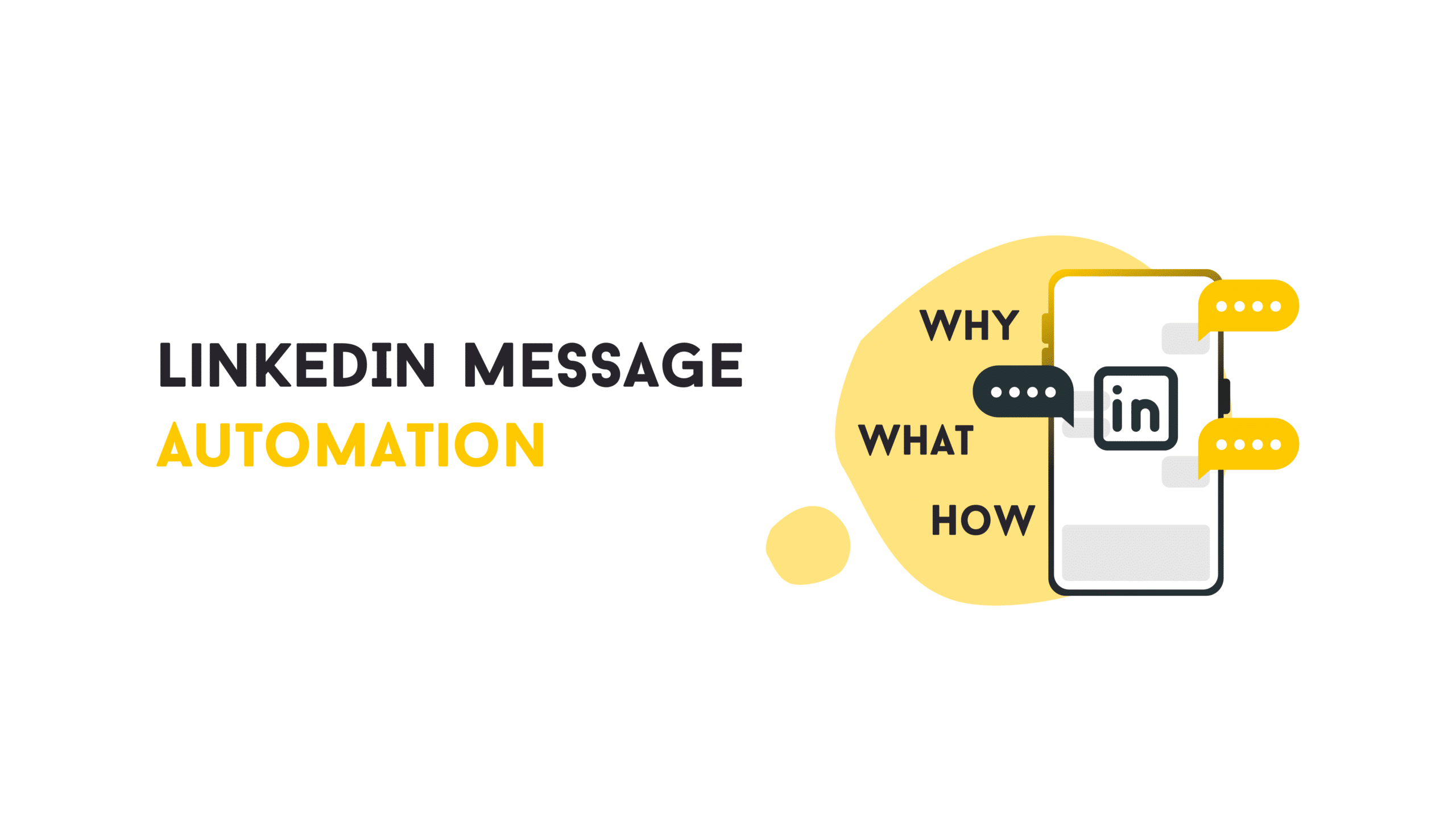 How to Automate LinkedIn Messaging?