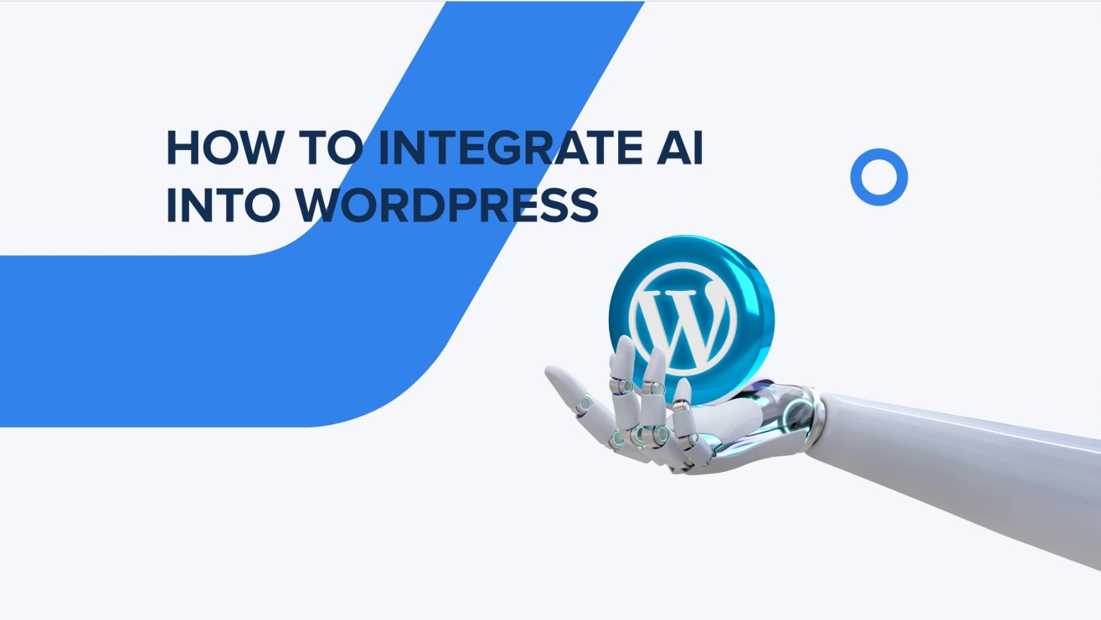 Integrating Artificial Intelligence in WordPress:Practical Applications