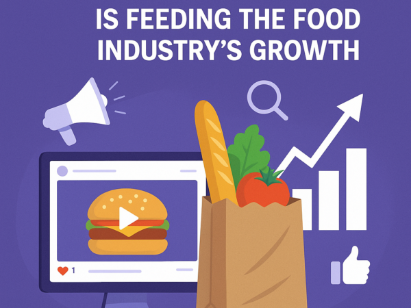 How Digital Marketing is Feeding the Food Industry’s Growth