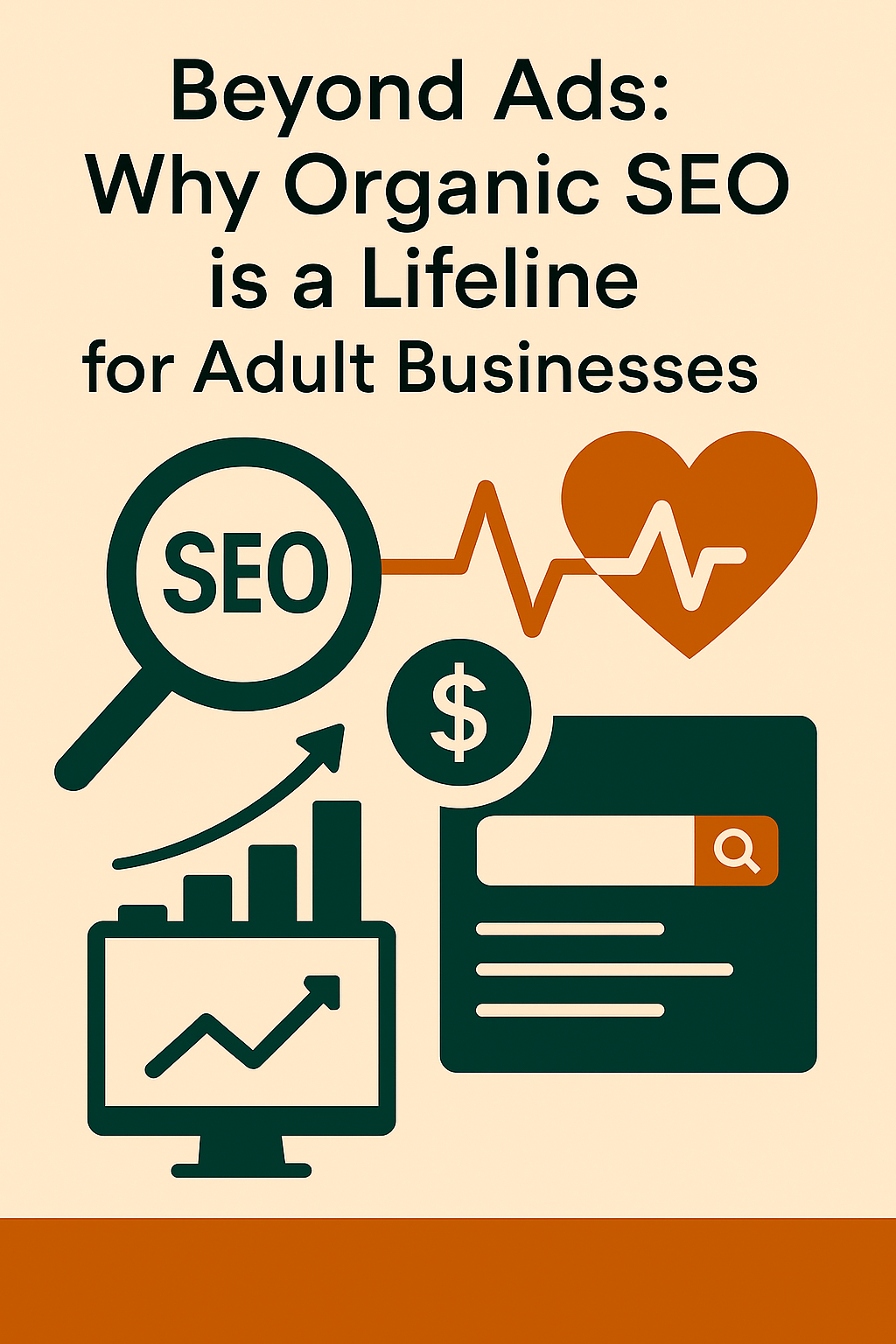 Beyond Ads: Why Organic SEO is a Lifeline for Adult Businesses