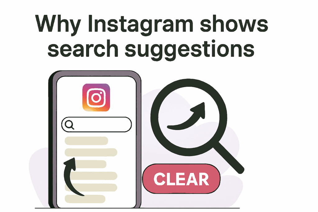 Why Instagram Shows Search Suggestions