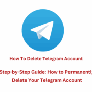 How to Delete Your Telegram Account Permanently