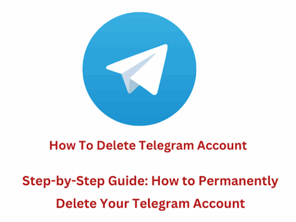 How to Delete Your Telegram Account Permanently: Step-by-Step Guide 2025