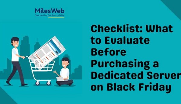 Checklist: What to Evaluate Before Purchasing a Dedicated Server on Black Friday