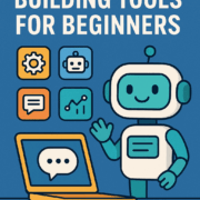 6 Best Chatbot Building Tools for Beginners