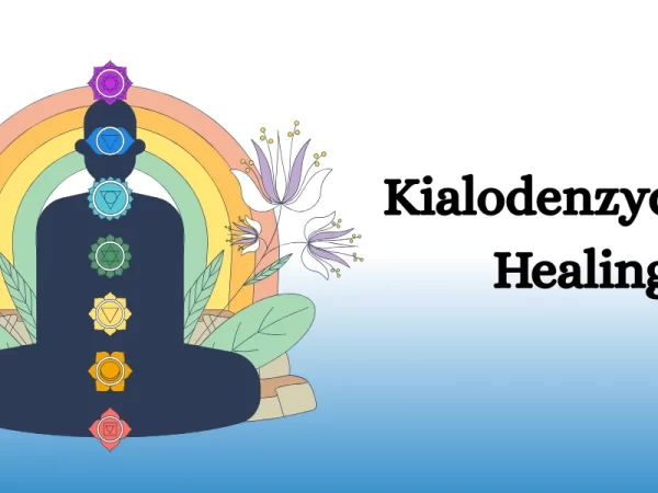 Kialodenzydaisis Healing: Complete Guide to Energy and Emotional Wellness