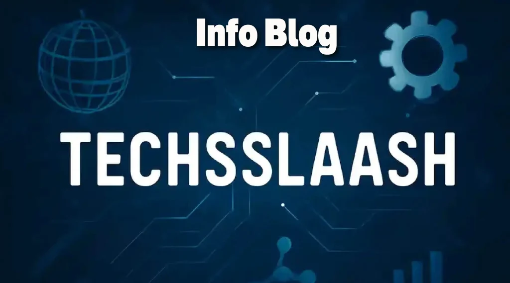 Techsslaash.com: Reality, Risks & What You Should Know
