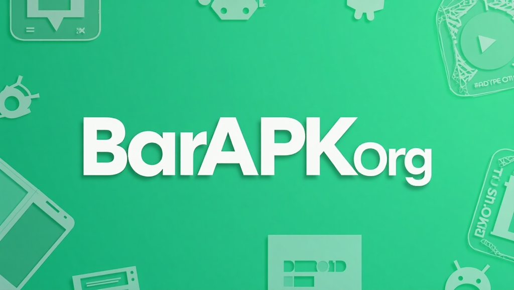 BarAPK org: Ultimate Guide to Safe Android APK Downloads