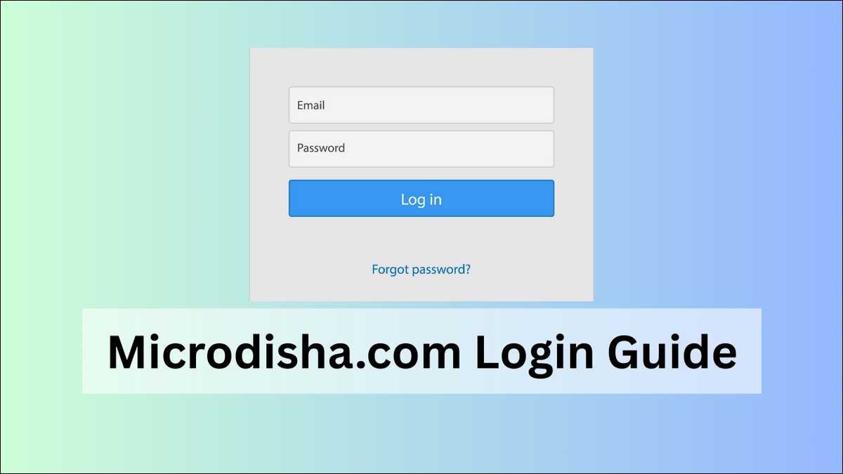 MicroDisha Login Guide Access Your Learning Portal