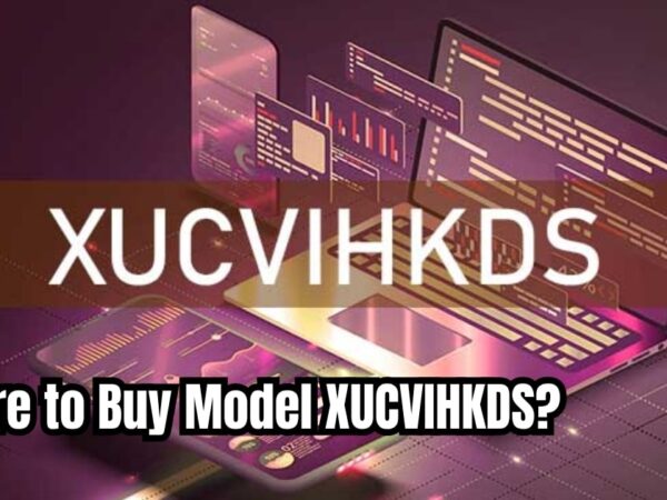 Where to Buy Model Xucvihkds Your Ultimate Guide