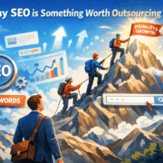 Why SEO is Something Worth Outsourcing