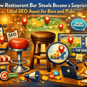 How Restaurant Bar Stools Became a Surprising Local SEO Asset for Bars and Pubs