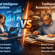 Financial Intelligence Platform vs Traditional Accounting Software