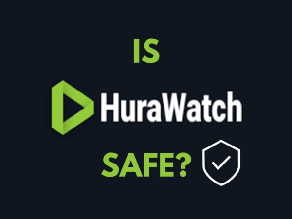 Is Hurawatch Safe? Complete Safety Guide, Risks, and Tips