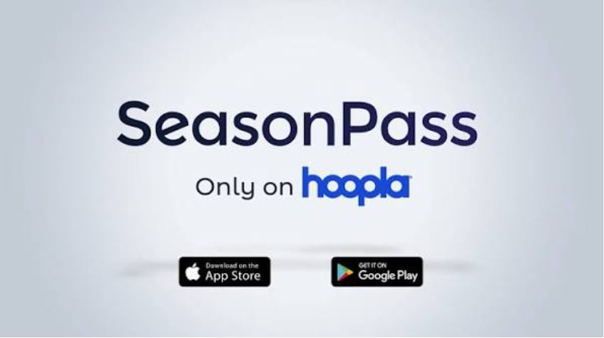 What Is Hoopla SeasonPass?