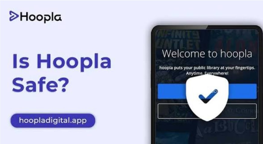 Is Hoopla Safe? A Simple Guide to Hoopla Safety