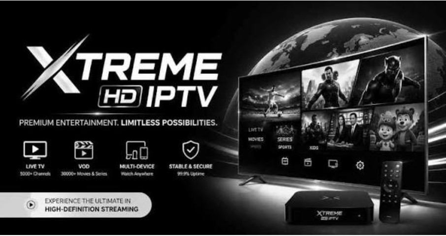 Tips for Switching From Xtreme HD IPTV